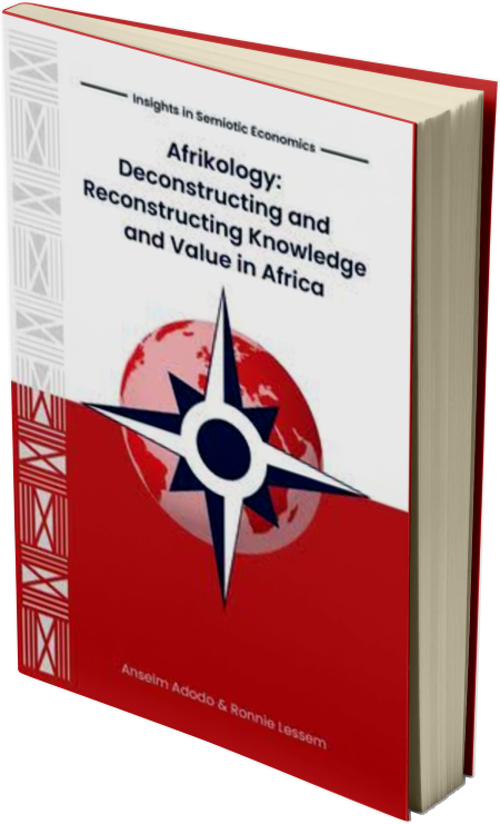 Afrikology: Deconstructing and Reconstructing Knowledge and Value in Africa book